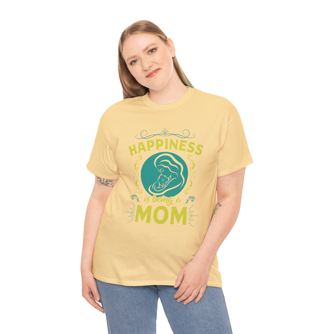 Mom's T-Shirt - Happiness is Being a Mom Design