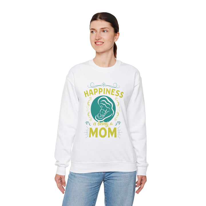 Mom's Sweatshirt  - Happiness is Being a Mom Design