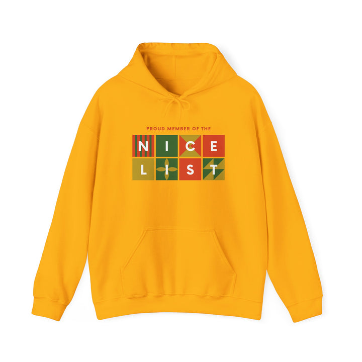 Proud Member of the Nice List Hoodie - Cozy Holiday Sweatshirt for Christmas Celebrations