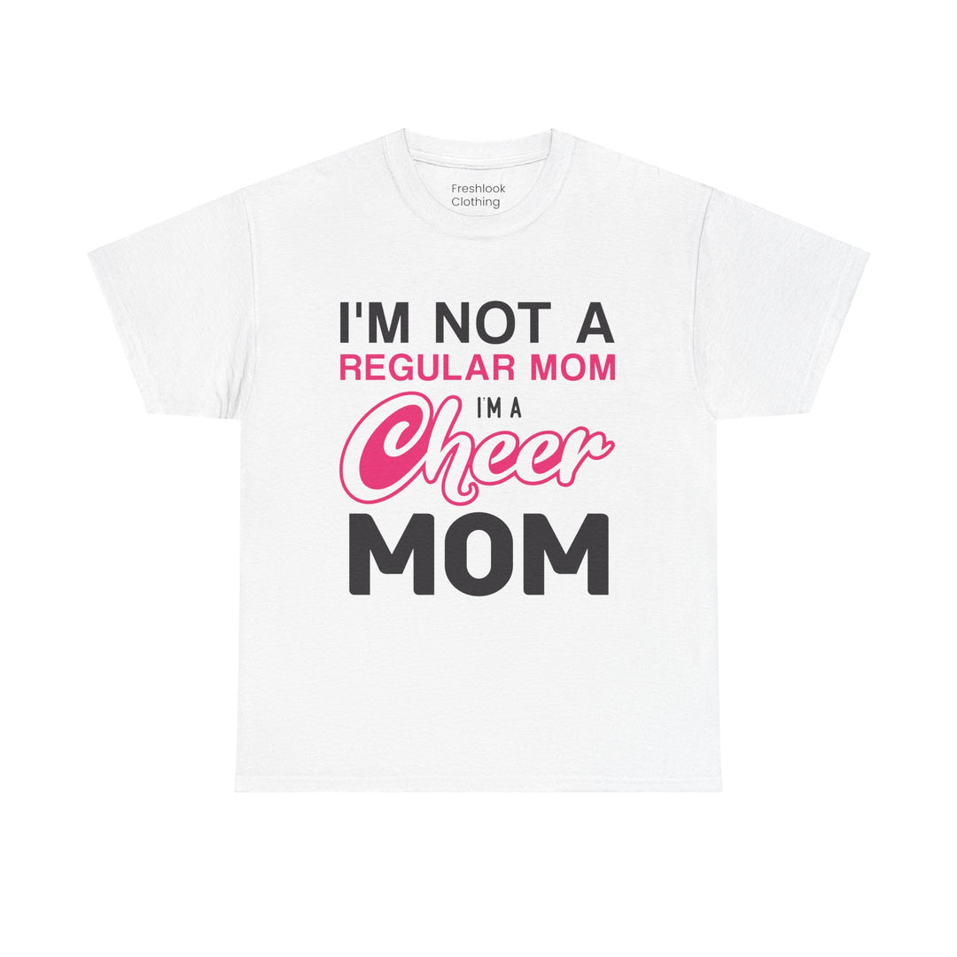 Mom T-Shirt - I'm Not A Regular Mom - Cheer Mom Design for Cheerleading Events