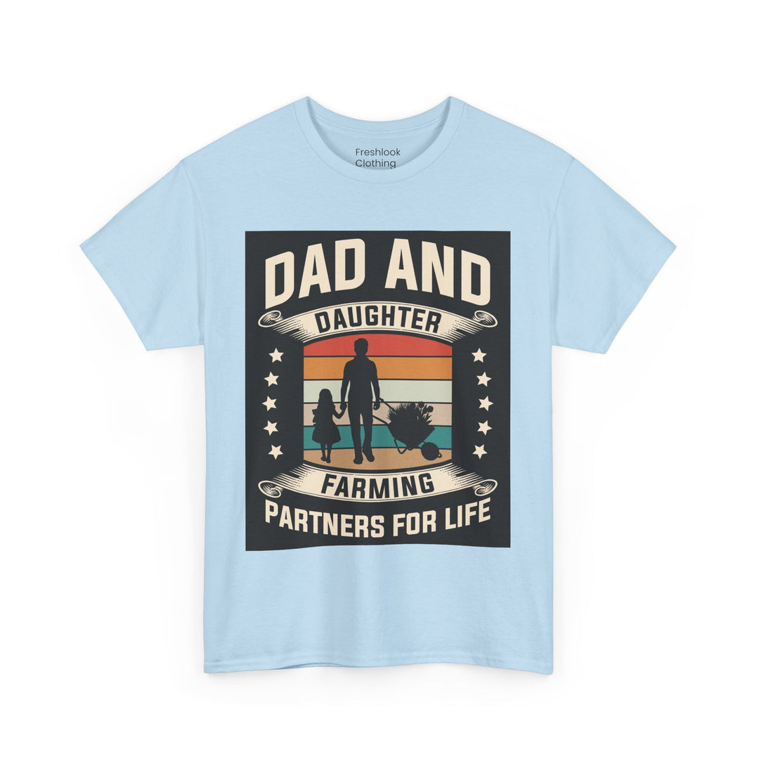 Dad's T-Shirt - Dad and Daughter Farming Partners For Life Design