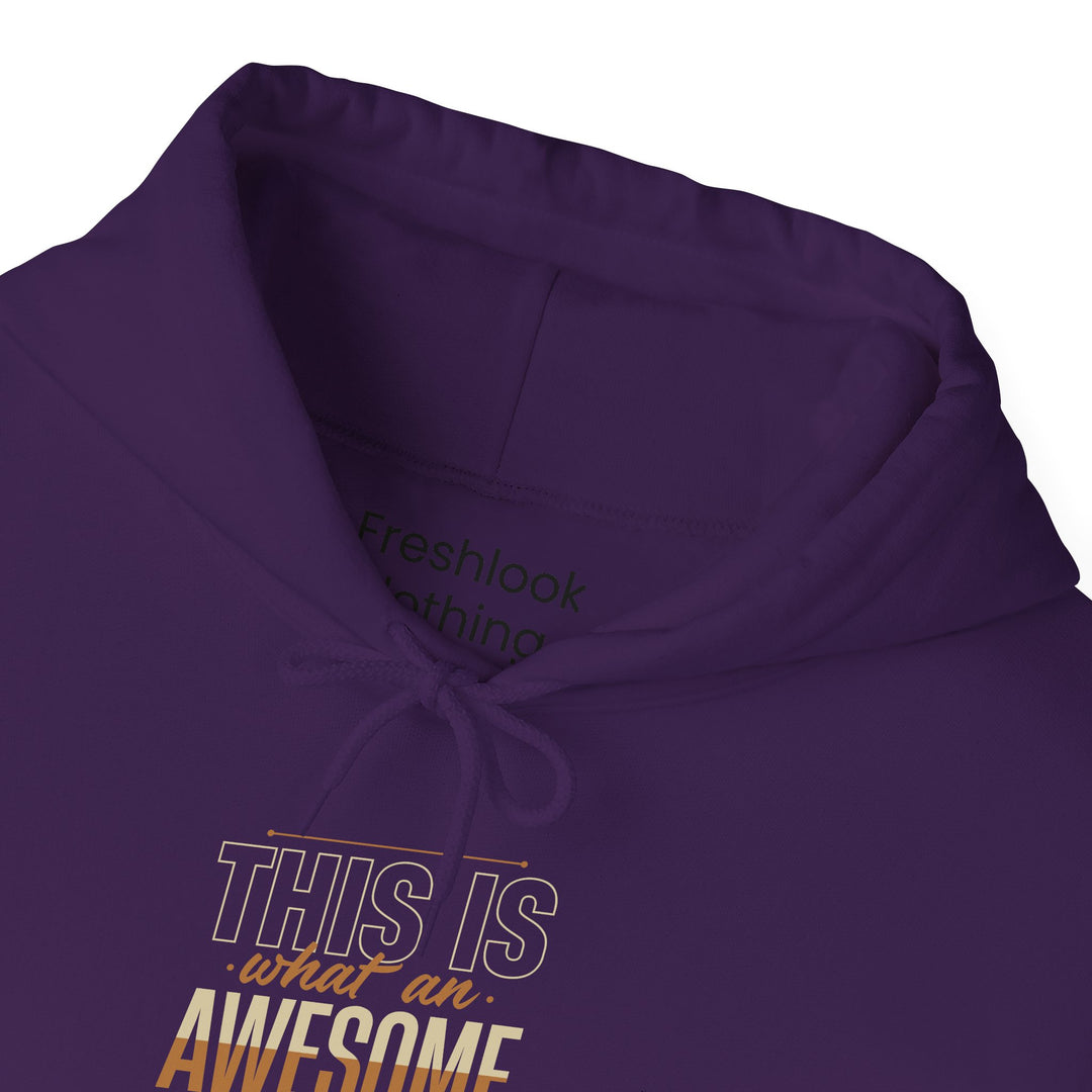 Dad’s Hooded Sweatshirt – This is What an Awesome Dad Looks Like Design