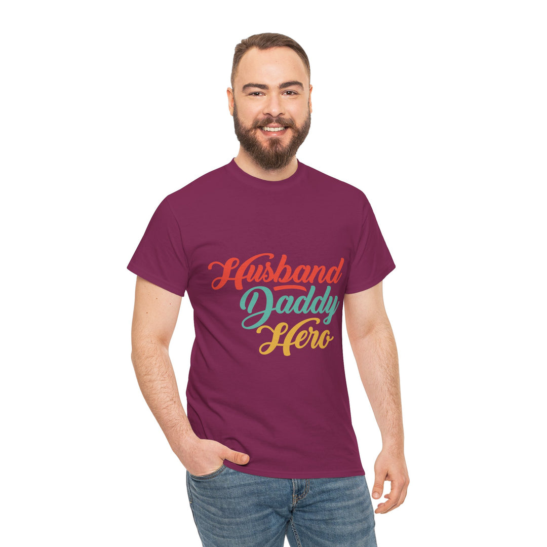 Dad's T-Shirt - Husband Daddy Hero Design