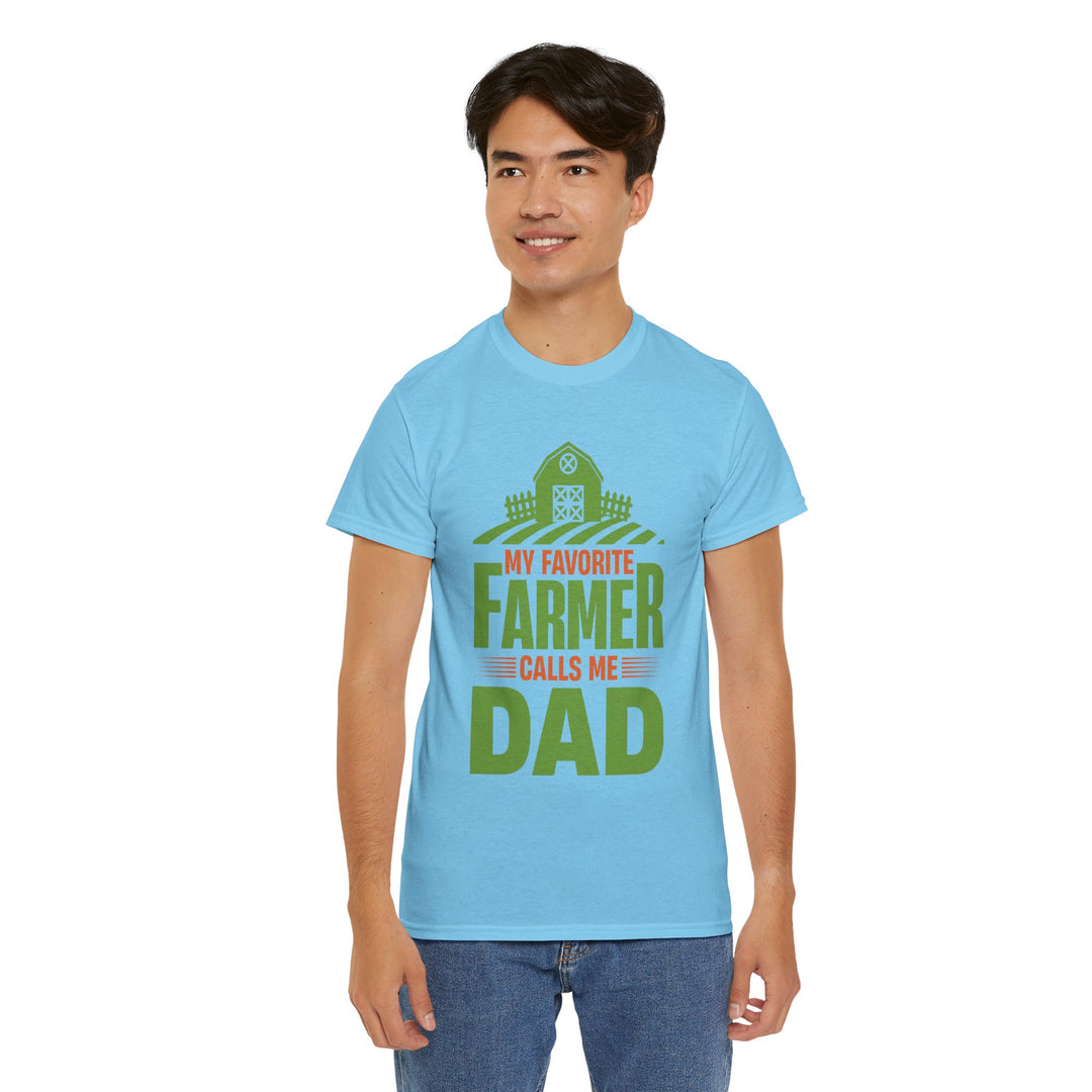 Dad's T-Shirt - My Favorite Farmer Calls Me Dad Design