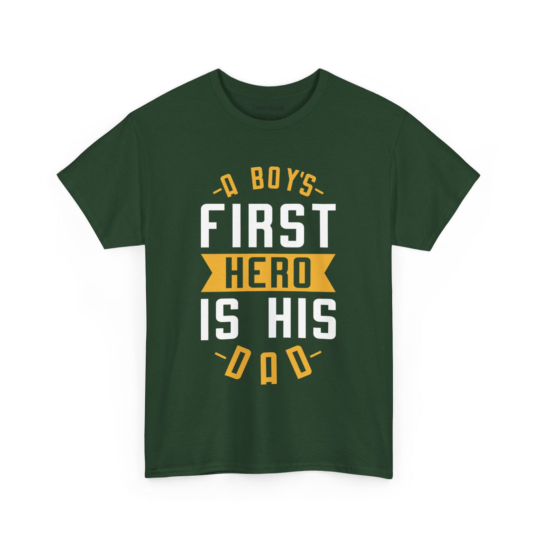 Dad's T-Shirt - A Boy's First Hero is His Dad Design