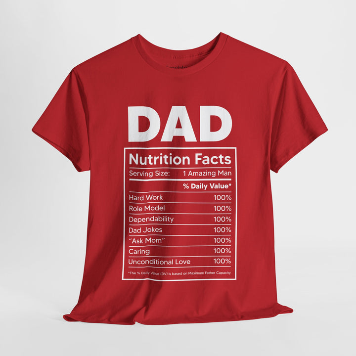 Dad's T-Shirt - Dad Nutrition Facts Design