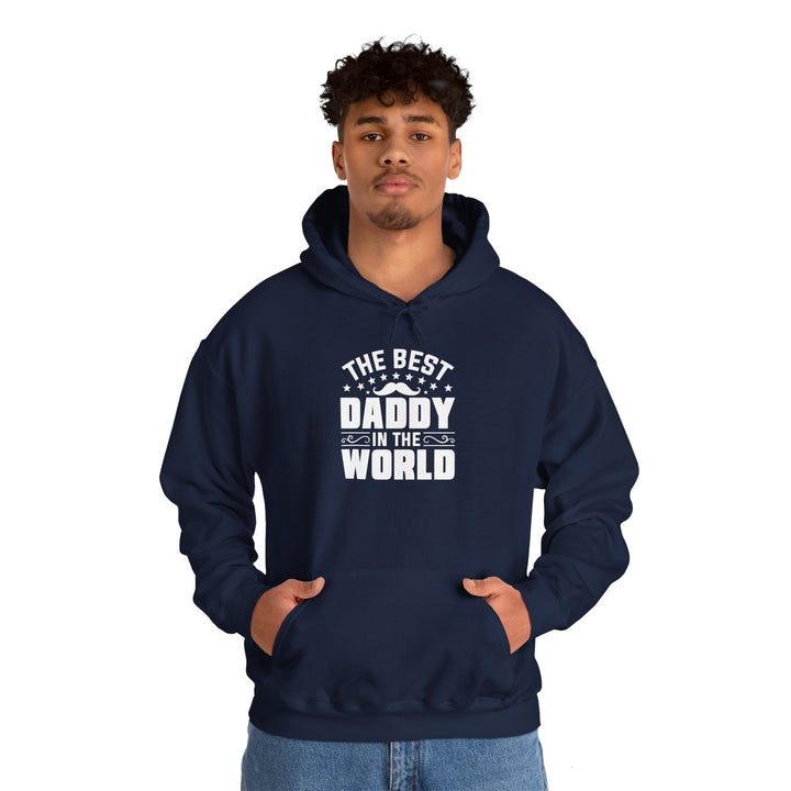 Dad’s Hooded Sweatshirt – The Best Daddy in the World Design