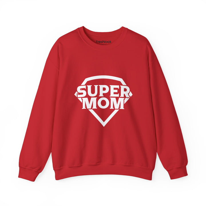 Mom's Sweatshirt - Super Mom Design