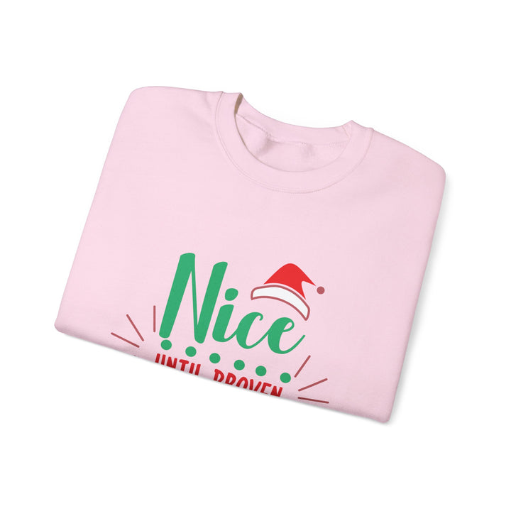 Christmas Sweatshirt “Nice Until Proven Naughty” Holiday Crewneck