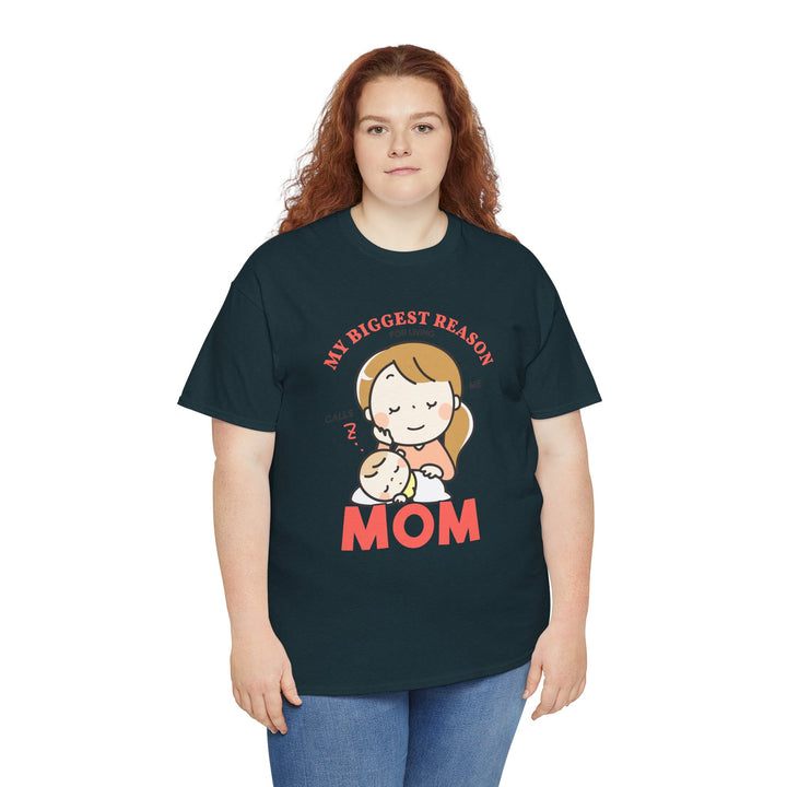 Mom T-Shirt – My Biggest Reason for Living Calls Me Mom Design