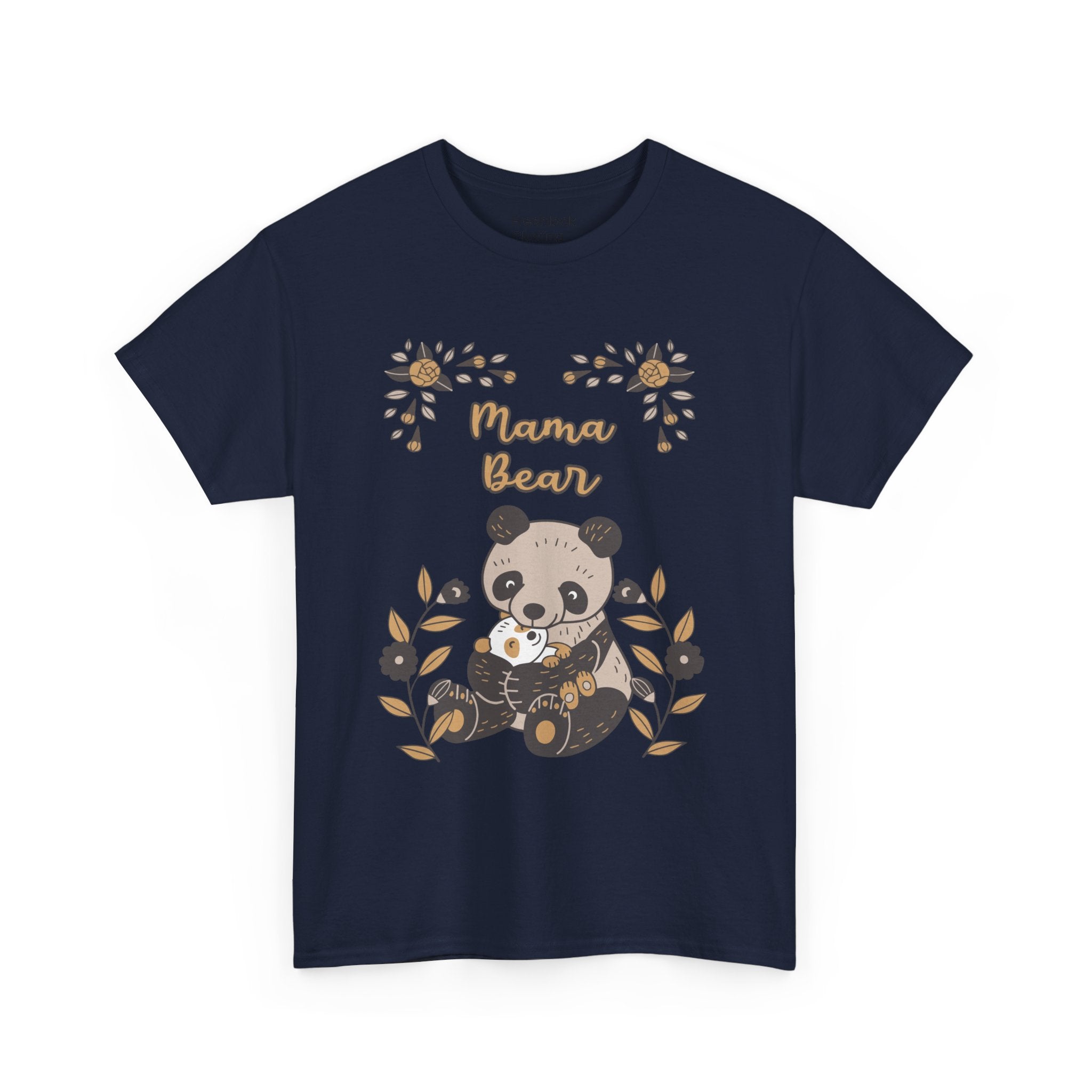 Mom T-Shirt - Mama Bear with Cute Panda Design