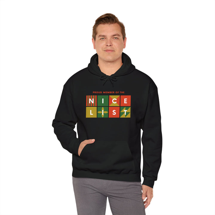 Proud Member of the Nice List Hoodie - Cozy Holiday Sweatshirt for Christmas Celebrations