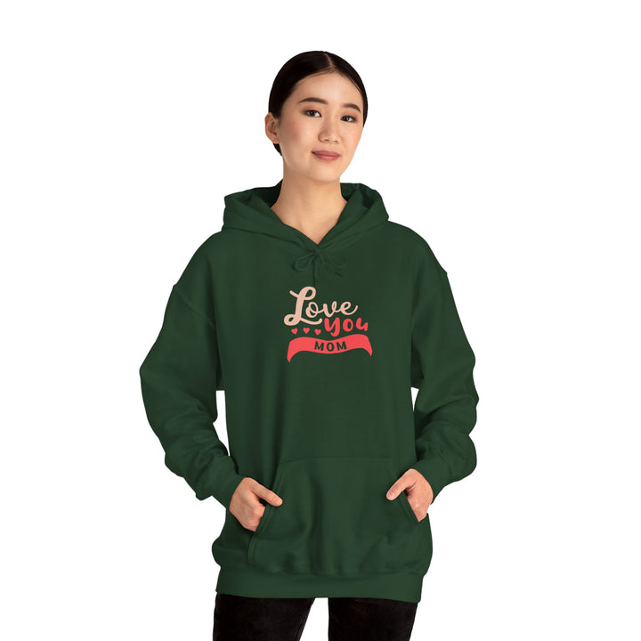 Mom's Hooded Sweatshirt – Love You Mom Design
