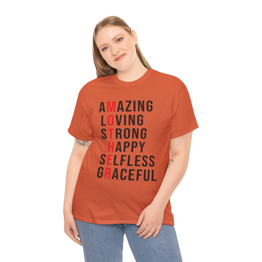 Mom T-Shirt – Amazing Loving Strong Happy Selfless Graceful - Inspirational Mother Design