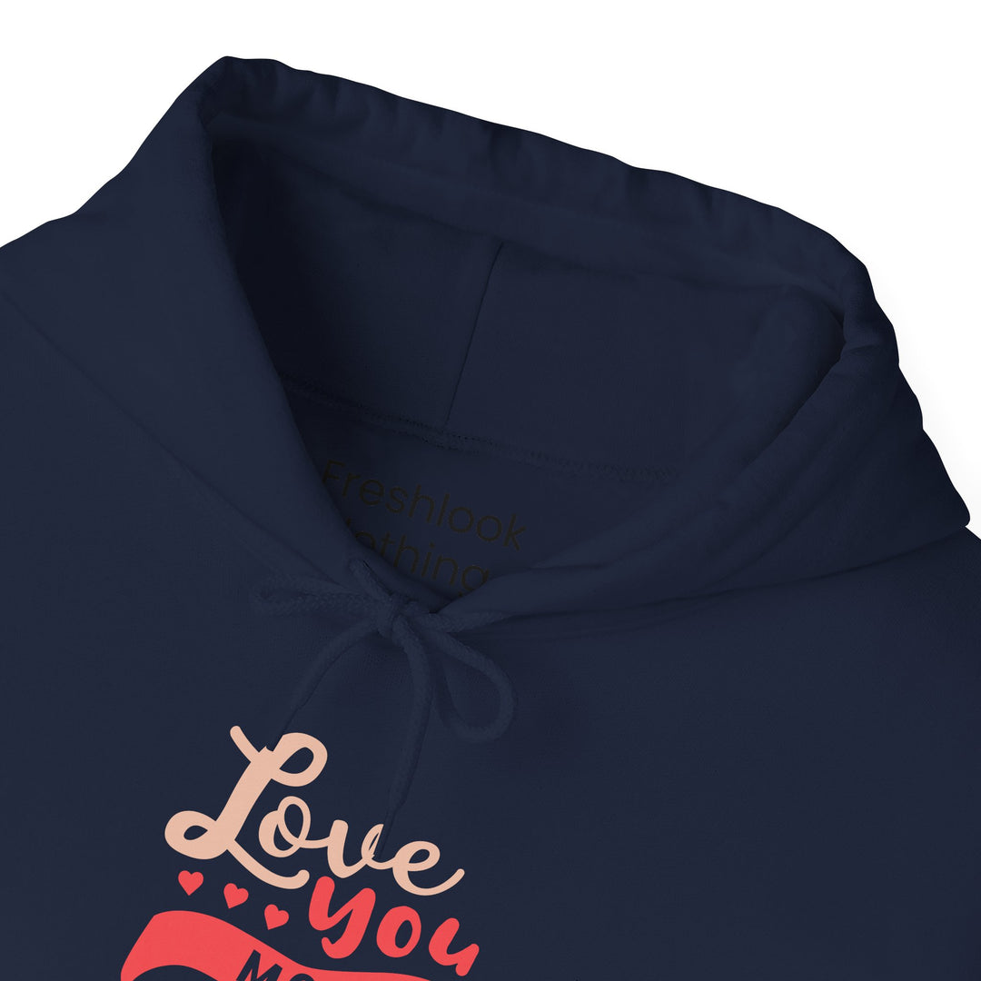 Mom's Hooded Sweatshirt – Love You Mom Design