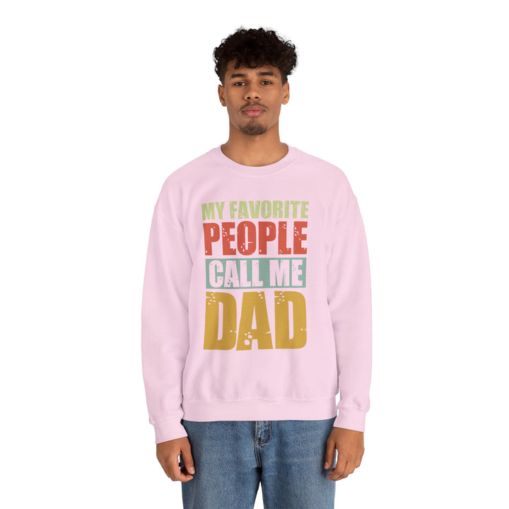 Dad’s Sweatshirt – My Favorite People Call Me Dad Design