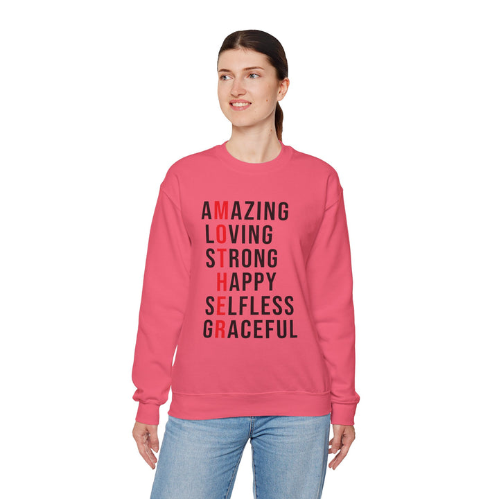 Mom's Sweatshirt  - Inspirational Amazing Loving Strong Happy Selfless Graceful Design