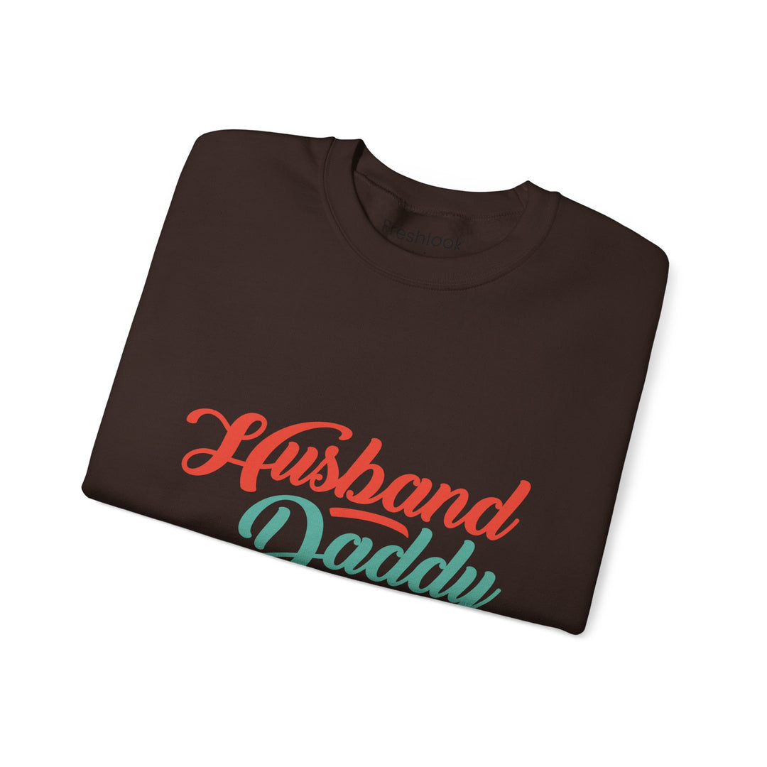 Dad’s Sweatshirt – Husband Daddy Hero Design