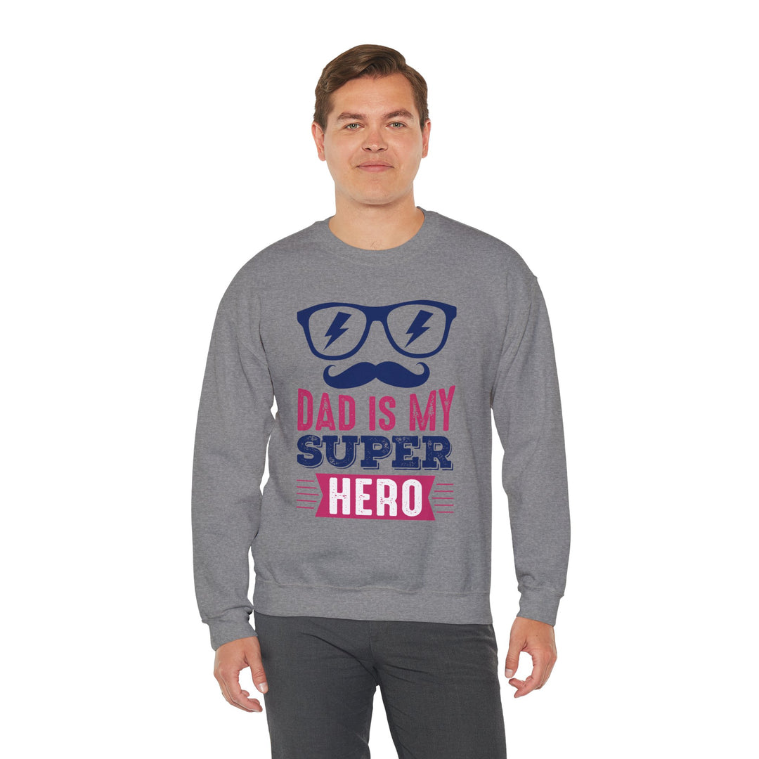 Dad’s Sweatshirt – Dad Is My Superhero Design