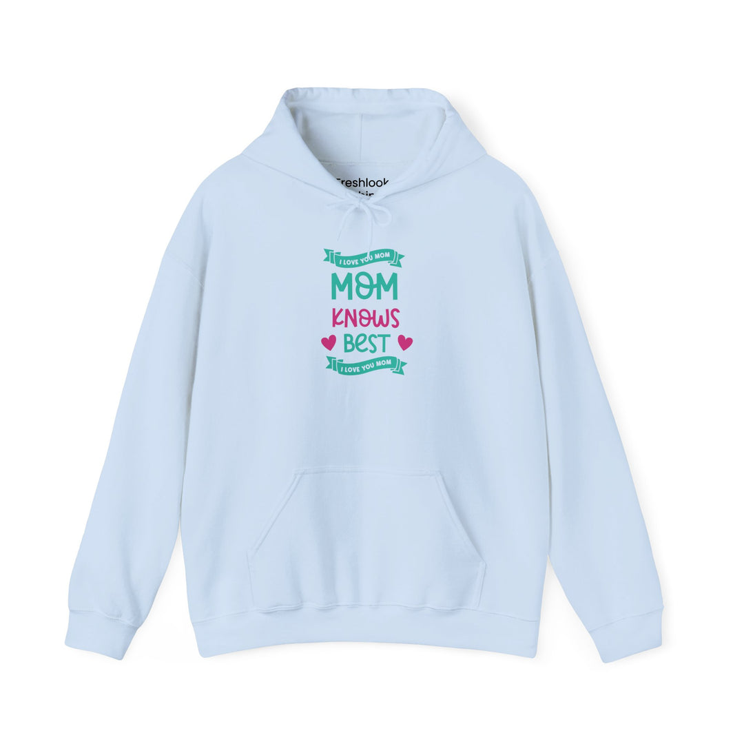 Mom's Hooded Sweatshirt – MOM Knows Best Design