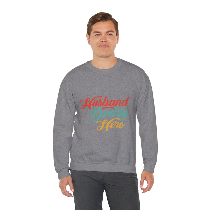 Dad’s Sweatshirt – Husband Daddy Hero Design