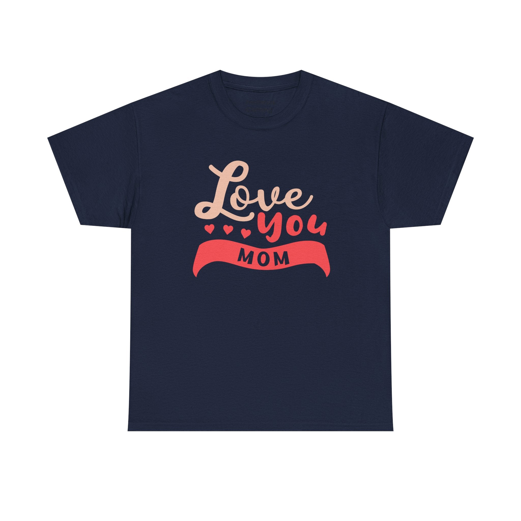 Mom T-Shirt - Love You MOM Design
