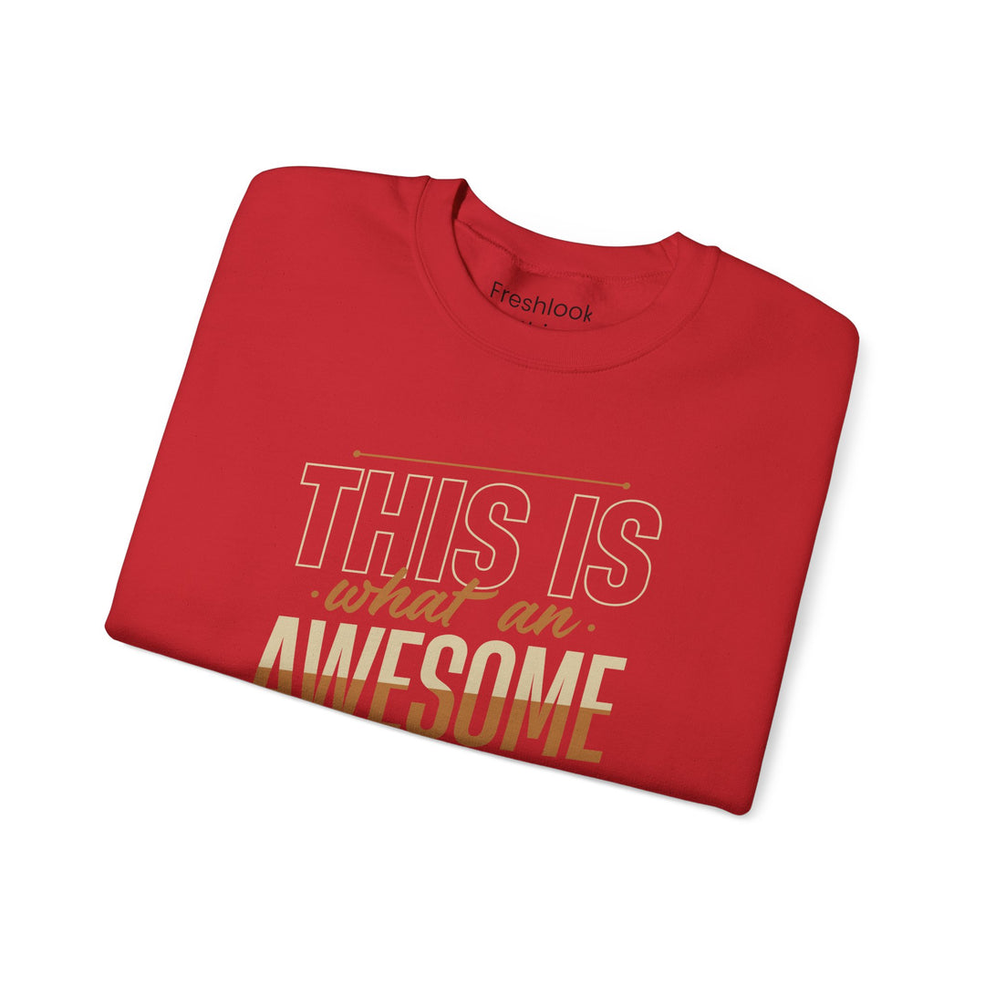 Dad’s Sweatshirt – This is What an Awesome Dad Looks Like Design