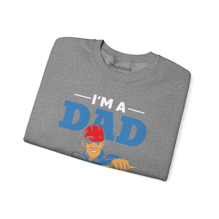 Dad’s Sweatshirt – I am Dad And Electrician Nothing Scares Me Design