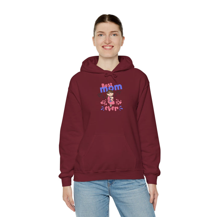 Mom's Unisex Hooded Sweatshirt - Best Mom Ever Design