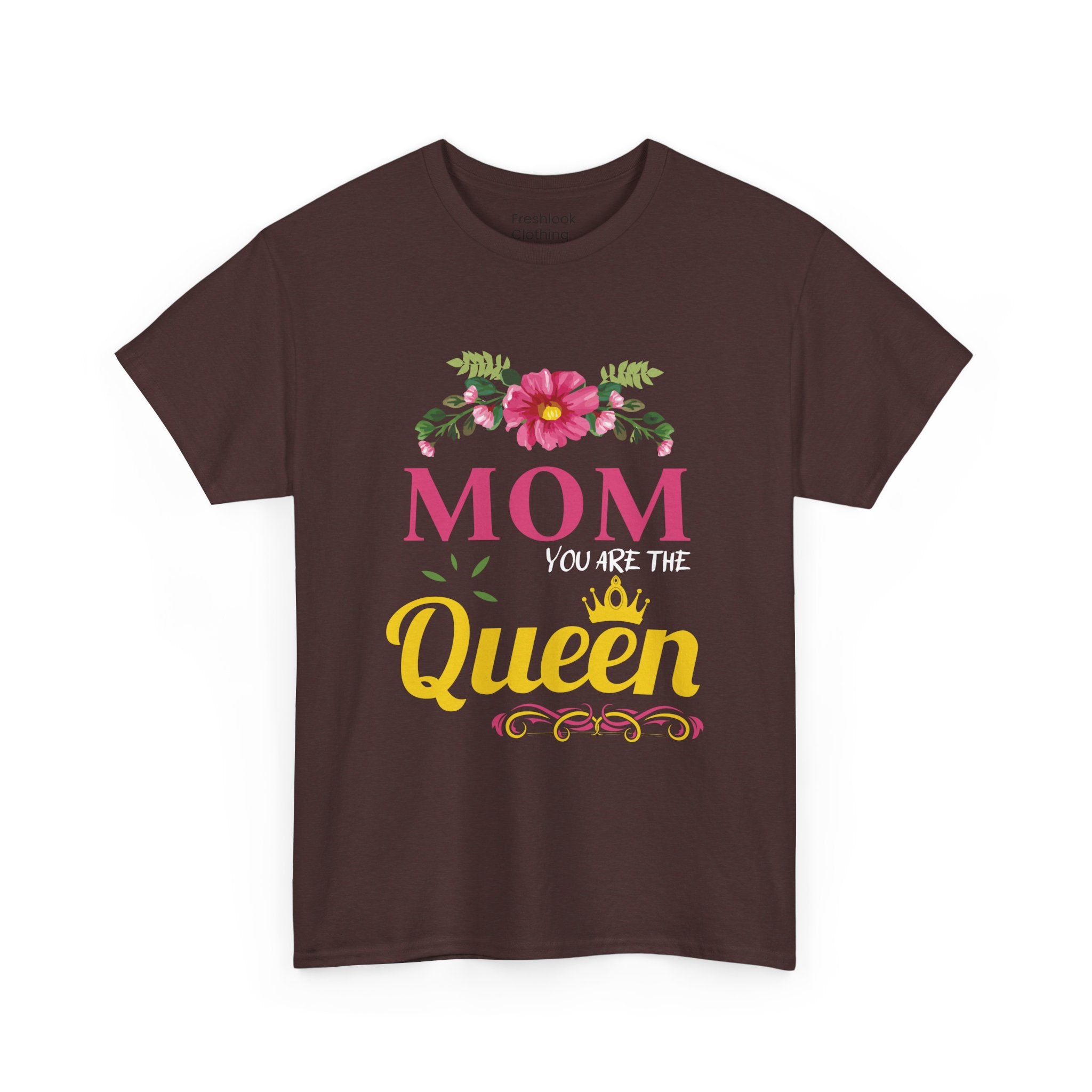 Mom T-Shirt – Mom You Are the Queen – Floral Design