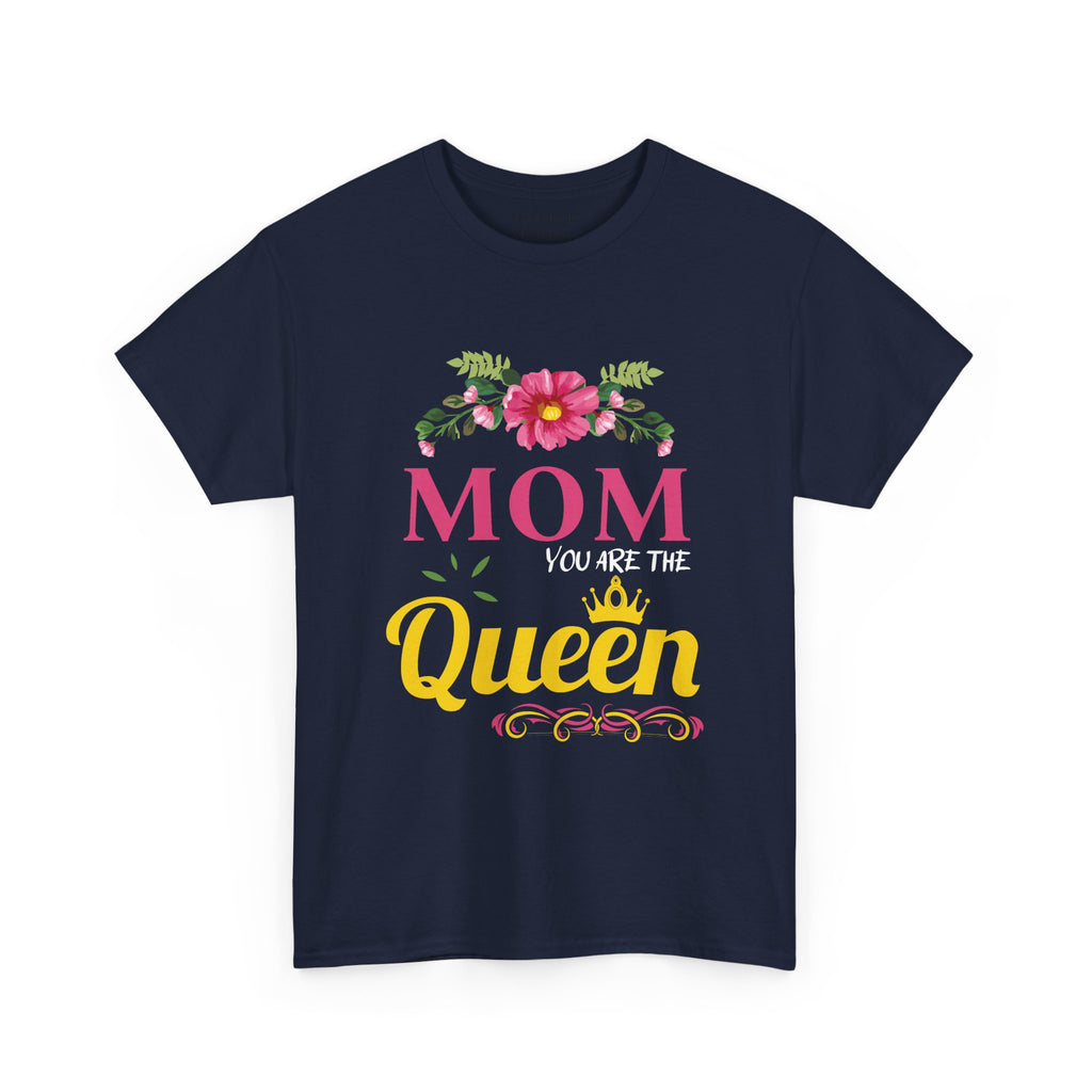 Mom T-Shirt – Mom You Are the Queen – Floral Design