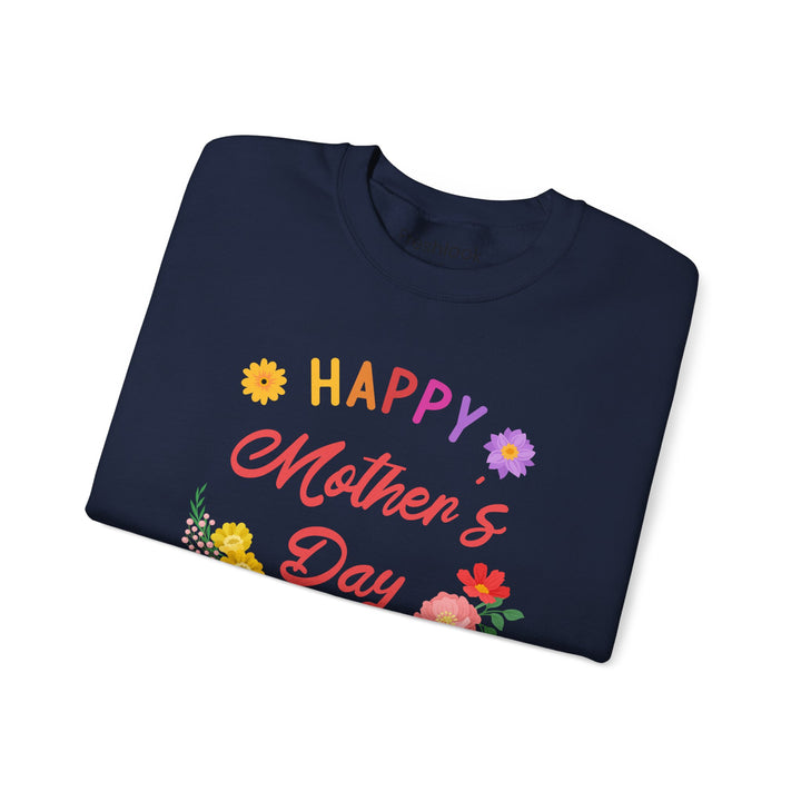 Mom's Sweatshirt - Happy Mother's Day Floral Design