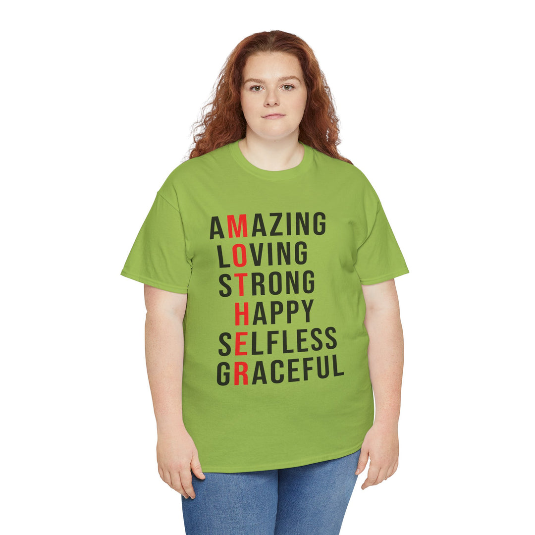 Mom’s T-shirt – Inspirational Amazing Loving Strong Happy Selfless Graceful Design