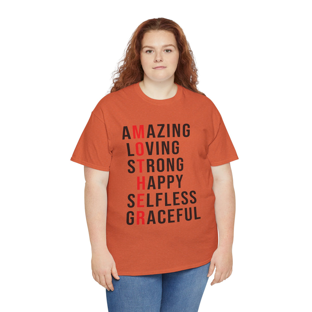 Mom’s T-shirt – Inspirational Amazing Loving Strong Happy Selfless Graceful Design