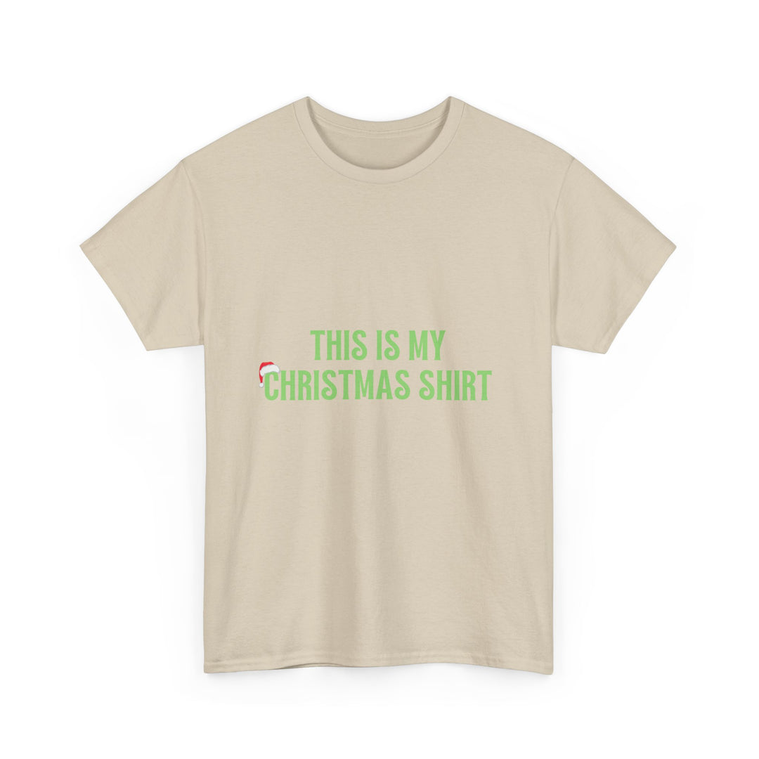 Unisex Heavy Cotton Tee, This is my Christmas Shirt, Unisex T-shirt