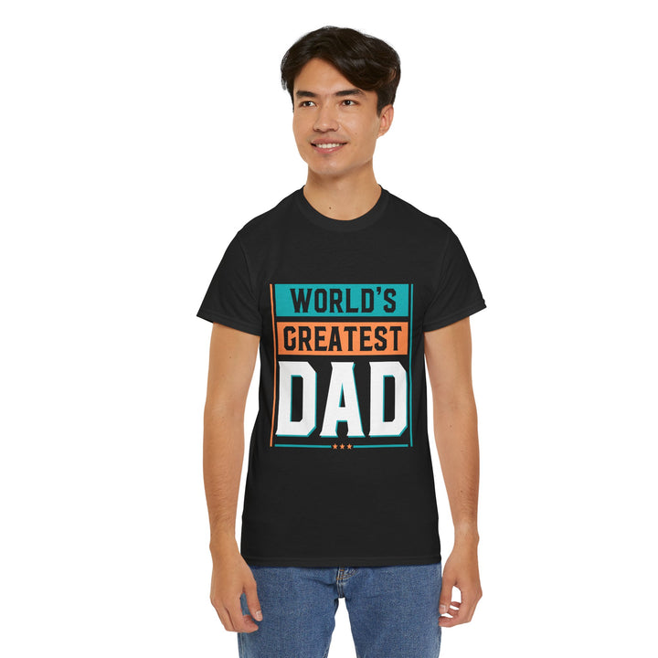 Dad's T-Shirt - World's Greatest Dad Design