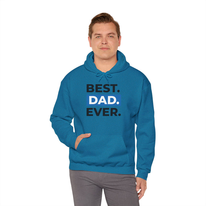 Dad’s Hooded Sweatshirt – Best Dad Ever Design