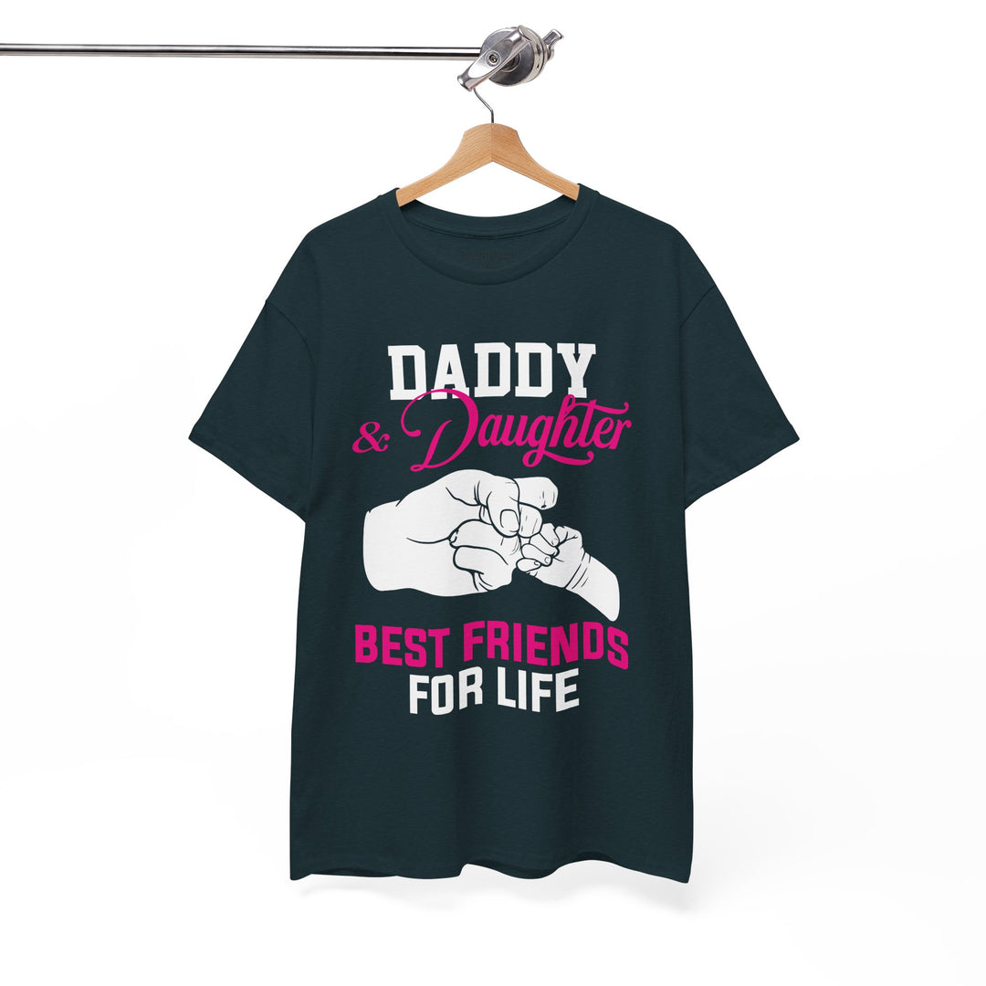 Dad's T-Shirt - Daddy & Daughter Best Friends For Life Design