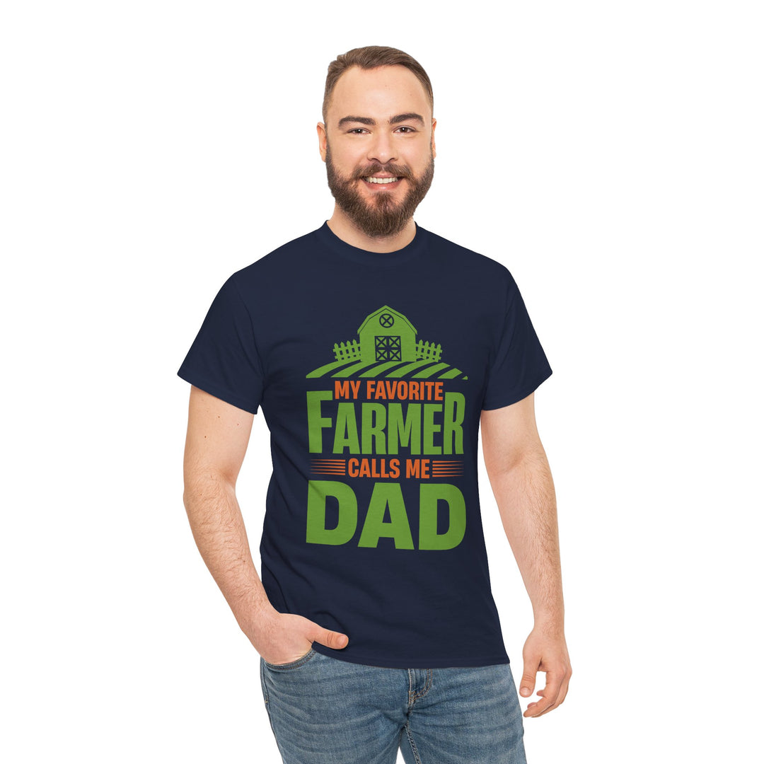 Dad's T-Shirt - My Favorite Farmer Calls Me Dad Design