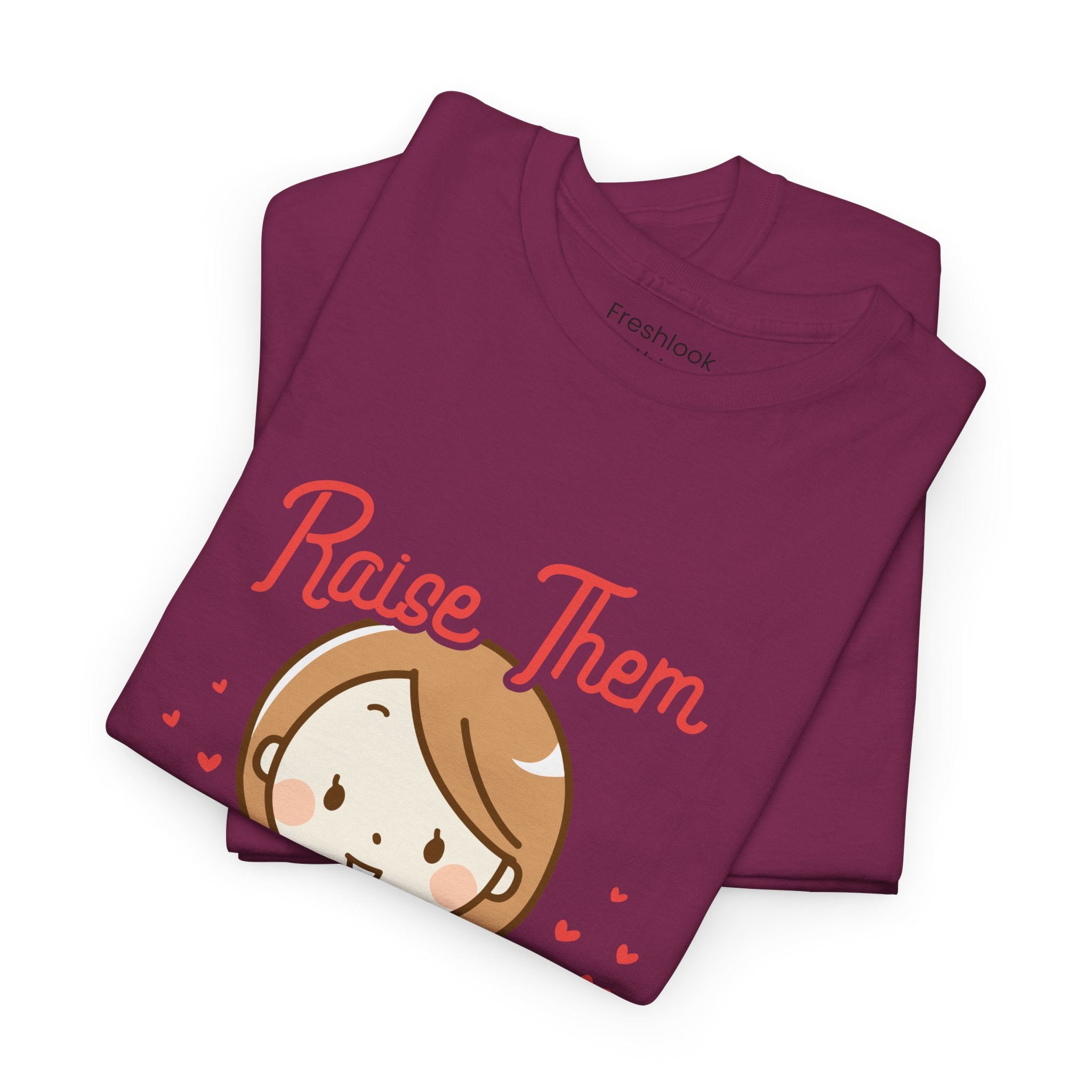 Mom T-Shirt – Raise Them Kind – Sweet Family Love Design