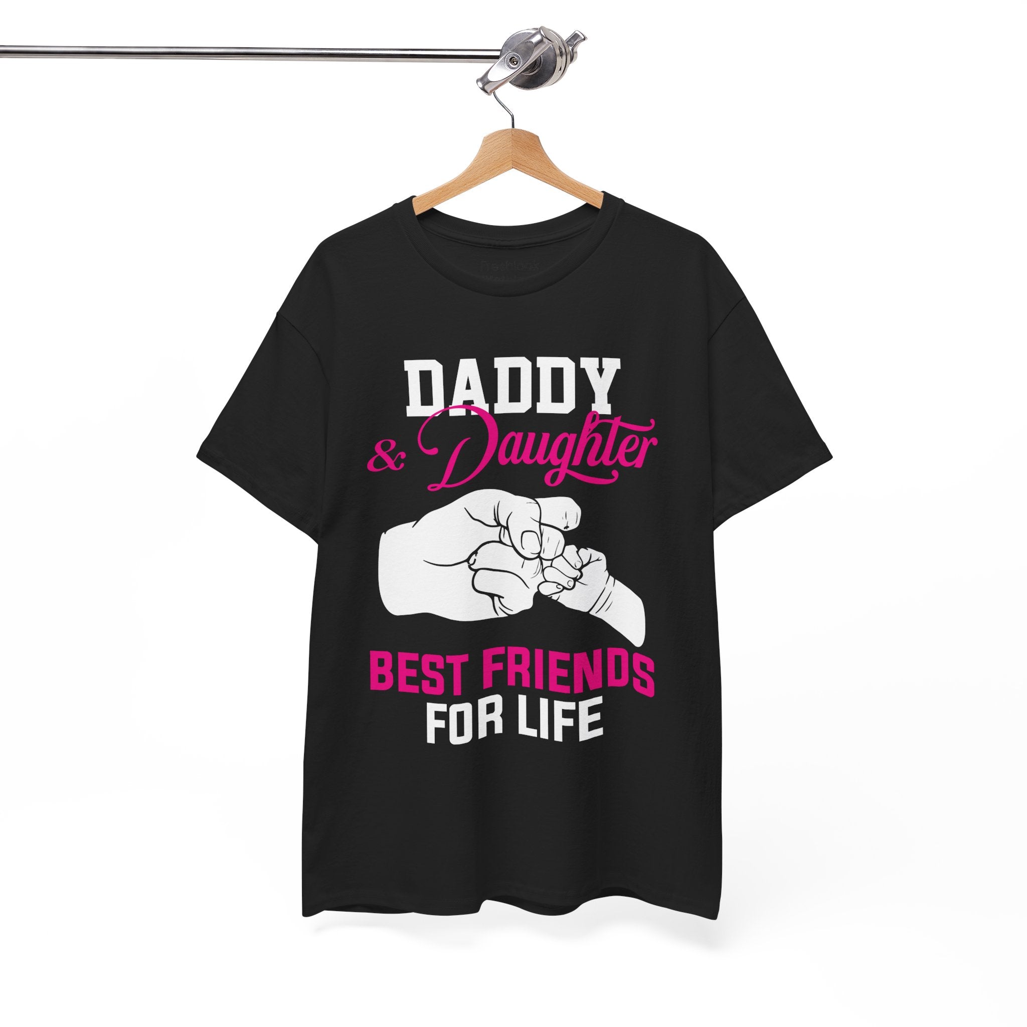 Dad's T-Shirt - Daddy & Daughter Best Friends For Life Design
