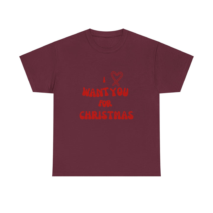 Unisex Heavy Cotton Tee - "I ❤️ Want You for Christmas", Unisex T-shirt