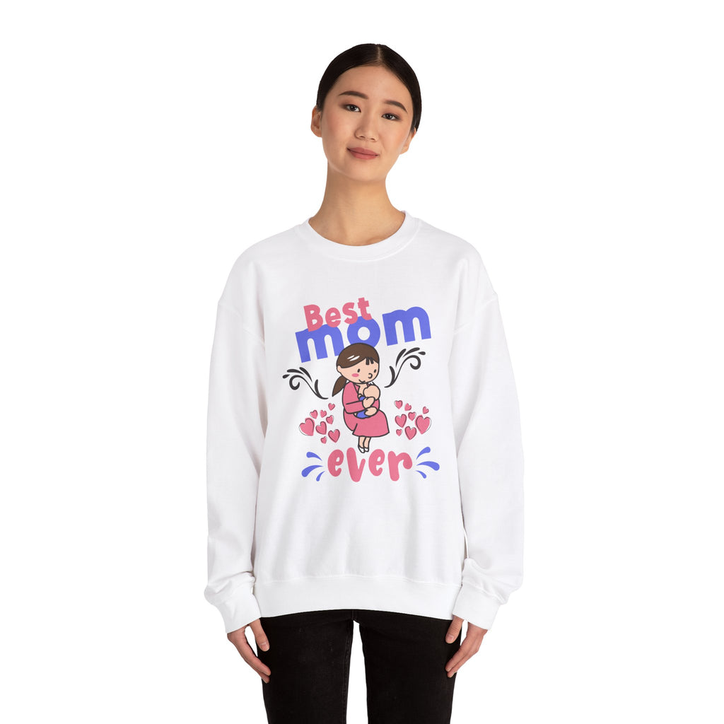 Mom's Sweatshirt - Best Mom Ever Design