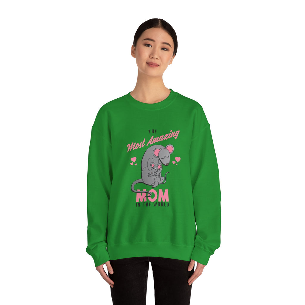 Mom Sweatshirt - The Most Amazing Mom Design
