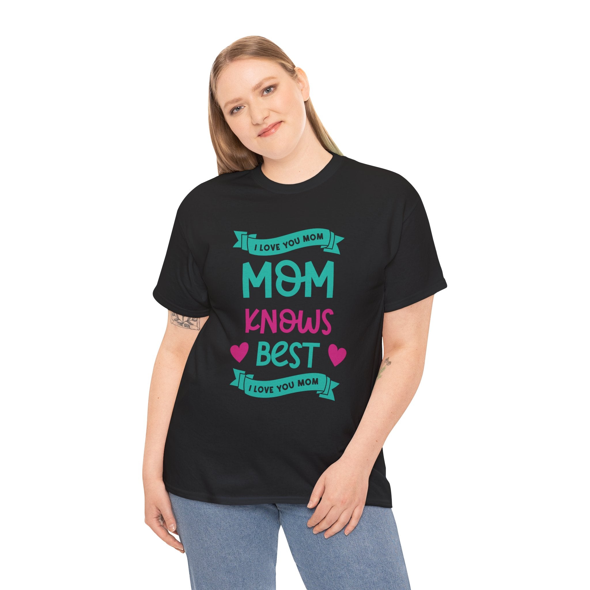 Mom T-Shirt – Mom Knows Best – I Love You Mom Design
