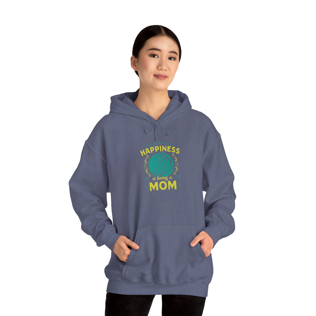 Mom's Hooded Sweatshirt – Happiness is Being a Mom Design