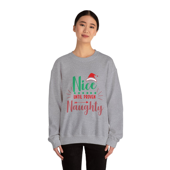 Christmas Sweatshirt “Nice Until Proven Naughty” Holiday Crewneck