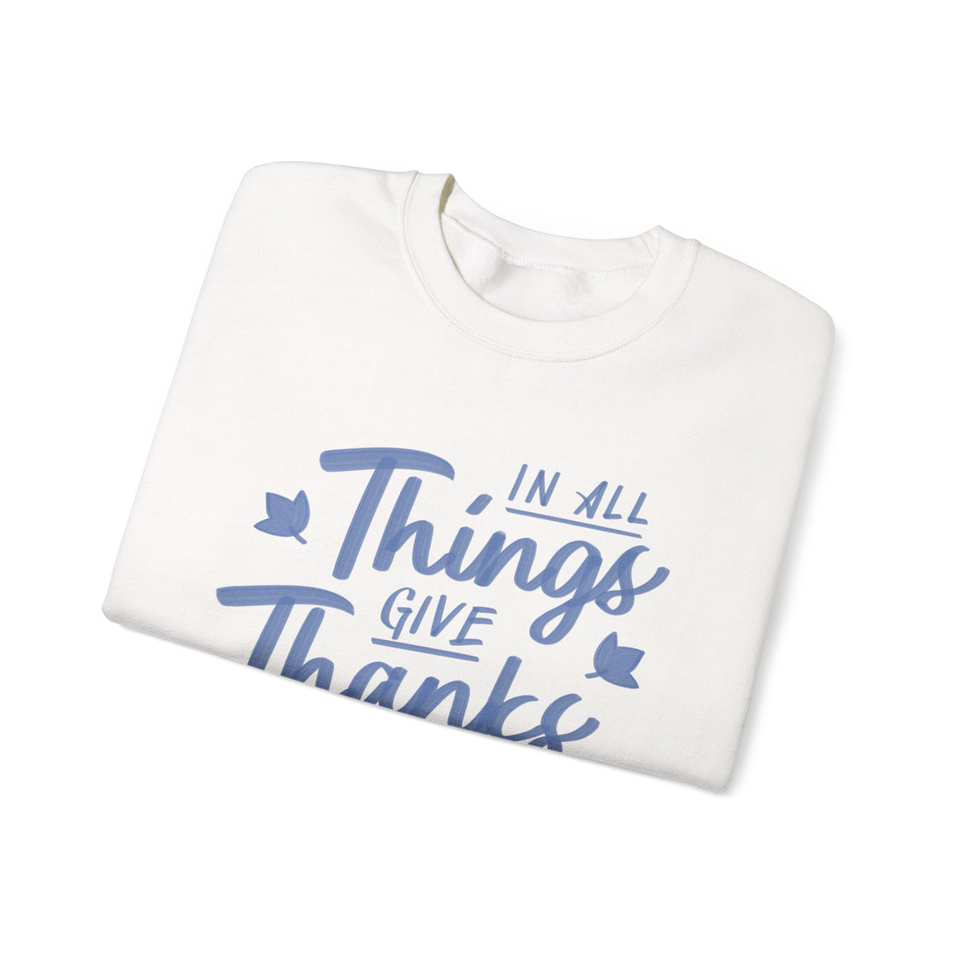 In All Things Give Thanks Design