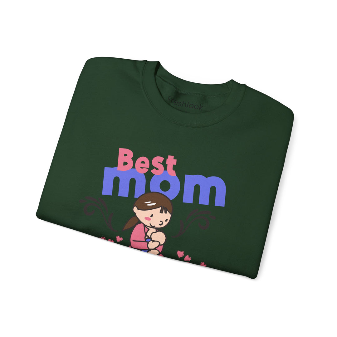 Mom's Sweatshirt - Best Mom Ever Design