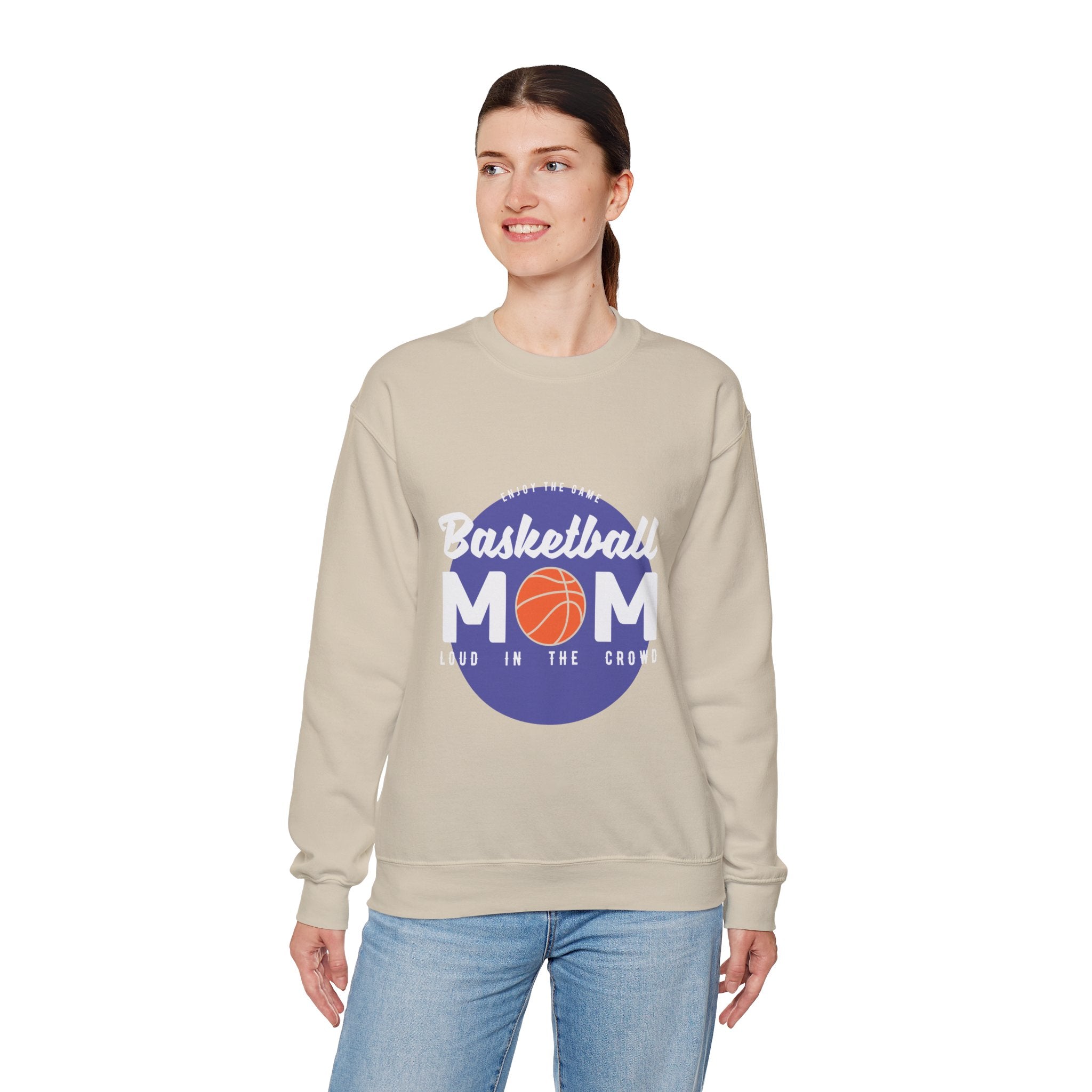 Mom's Sweatshirt - Enjoy The Game Basketball Mom Loud In The Crowd Design